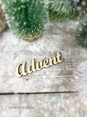 Drevený nápis ADVENT 10 cm x 2,5 cm 